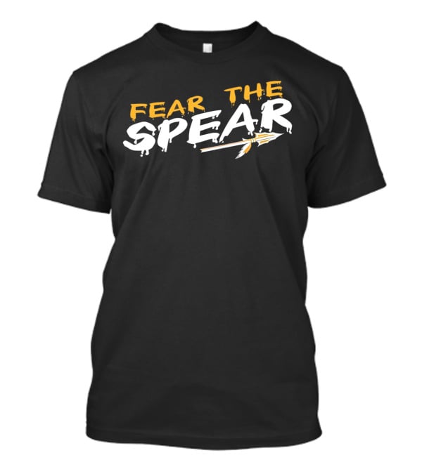 Fear The Spear Dripping Text Spearhead Arrow T-Shirt