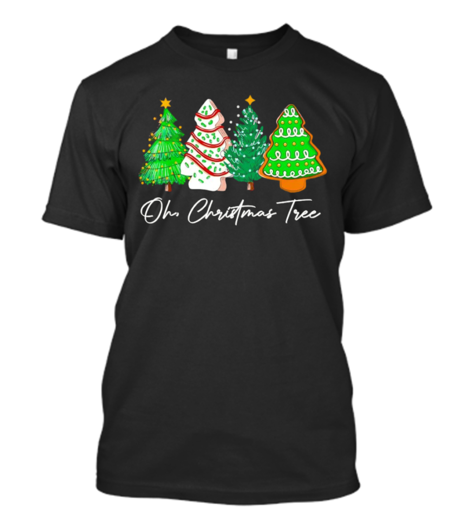 Oh Christmas Tree Festive Evergreen Cookie Display T-Shirt