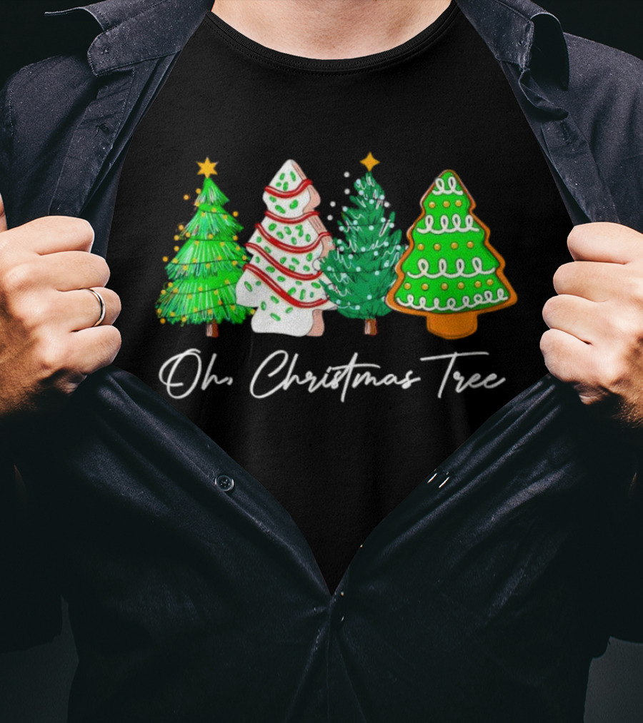 Oh Christmas Tree Festive Evergreen Cookie Display T-Shirt