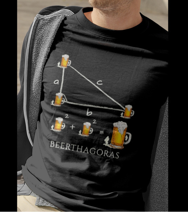 Beerthagoras Theorem Math Pythagoras Beer Mugs Equation T-Shirt