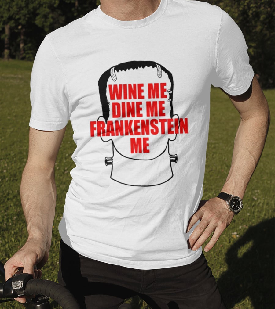 Scott Steiner Wine Me Dine Me Frankenstein Me Monster Head T-Shirt
