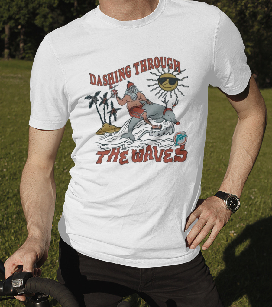 Dashing Through The Waves Miami Dolphins Christmas Santa Riding Dolphin T-Shirt