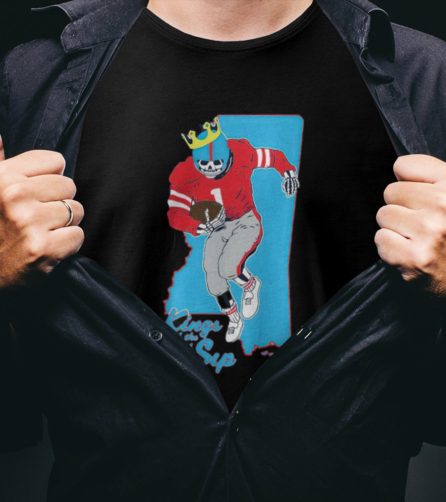 Kings Of The Sip Ole Miss Skeleton Football King T-Shirt