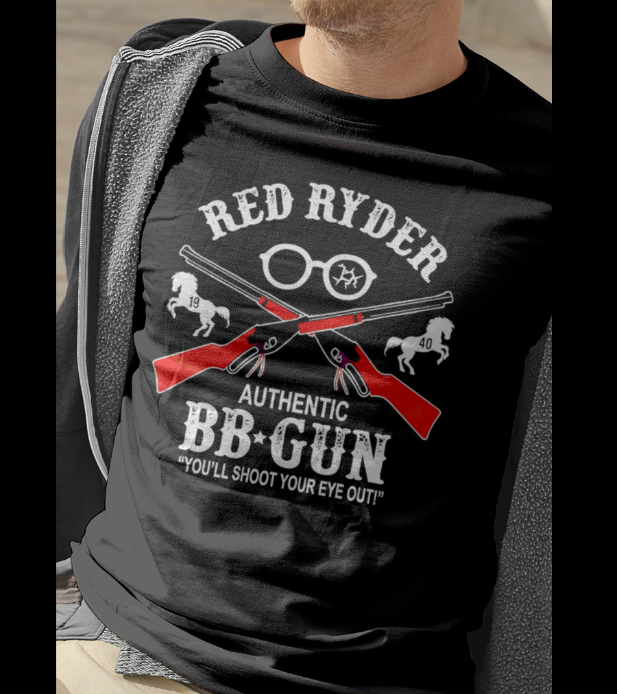 Red Ryder Authentic BB Gun You’ll Shoot Your Eye Out 1940 T-Shirt