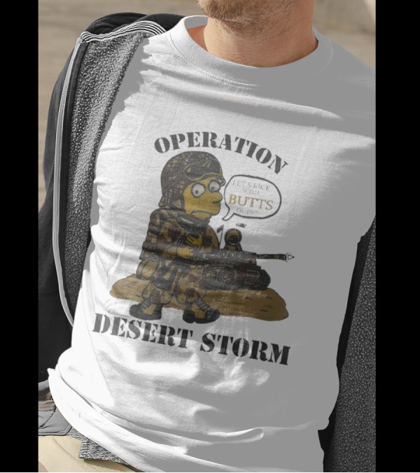 Operation Desert Storm Bart Simpson Let's Kick Butts T-Shirt