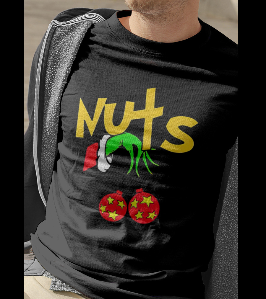 Grinch Nuts Bauble Christmas Santa Hat Holiday Humor T-Shirt