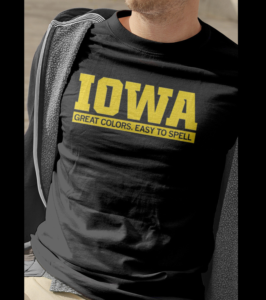 Iowa Great Colors Easy To Spell T-Shirt