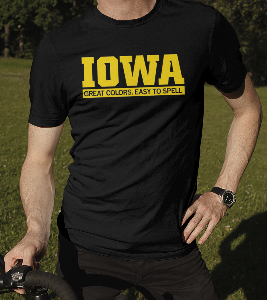 Iowa Great Colors Easy To Spell T-Shirt