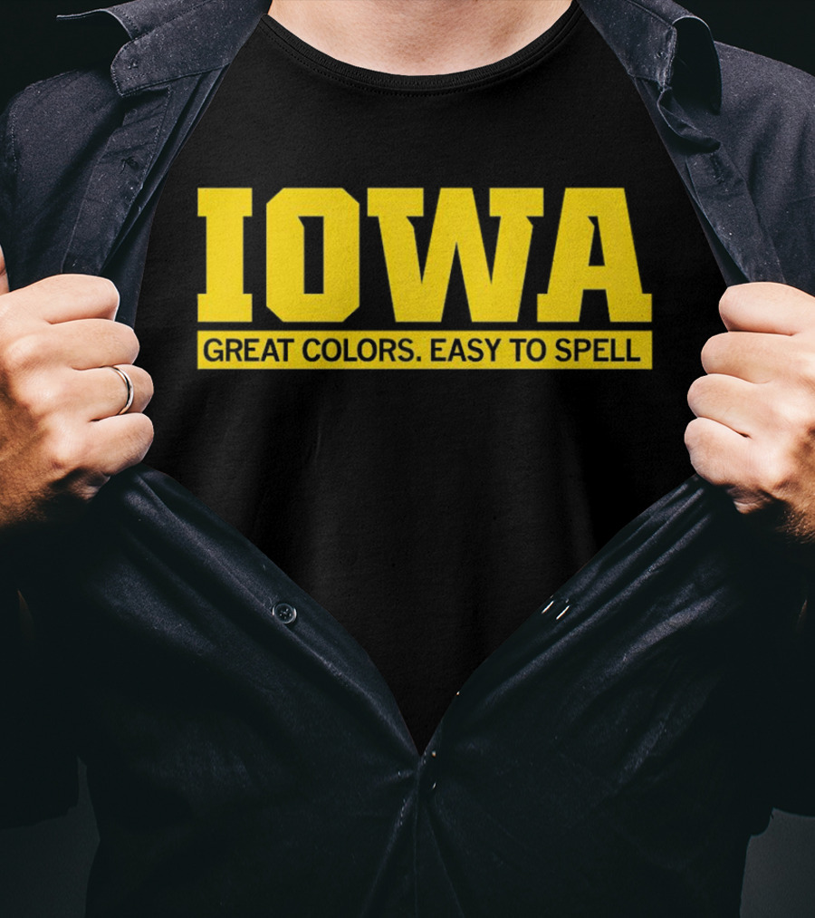 Iowa Great Colors Easy To Spell T-Shirt