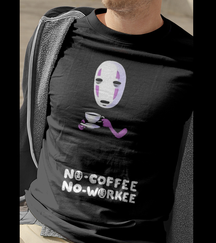 Spirited Away No Face No Coffee No Workee T-Shirt