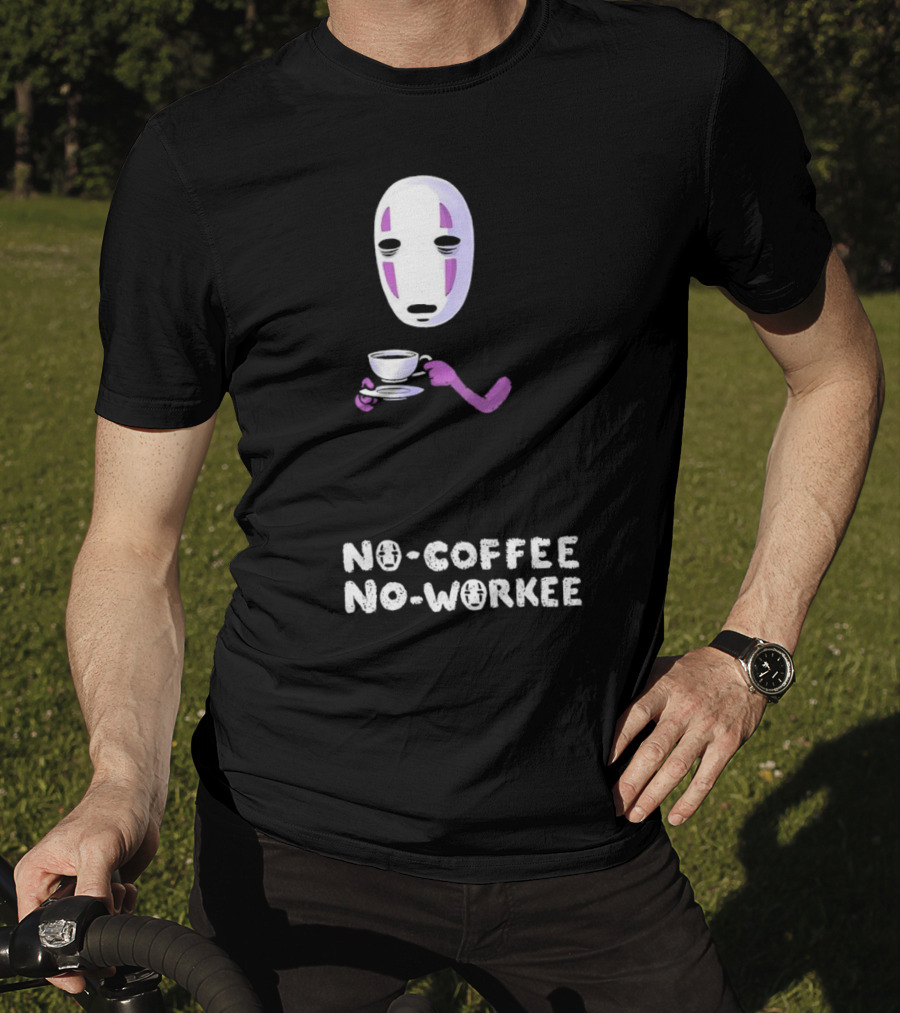 Spirited Away No Face No Coffee No Workee T-Shirt