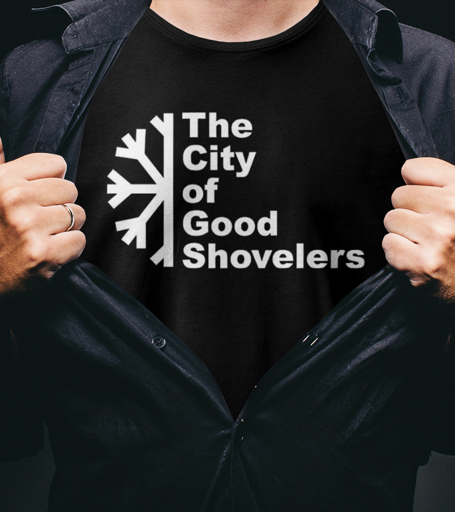 The City Of Good Shovelers Snowflakes T-Shirt