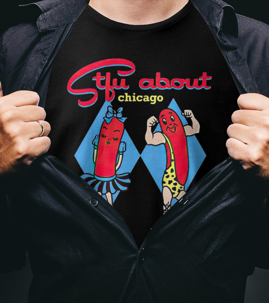 Sausage Stfu About Chicago Cartoon Characters T-Shirt