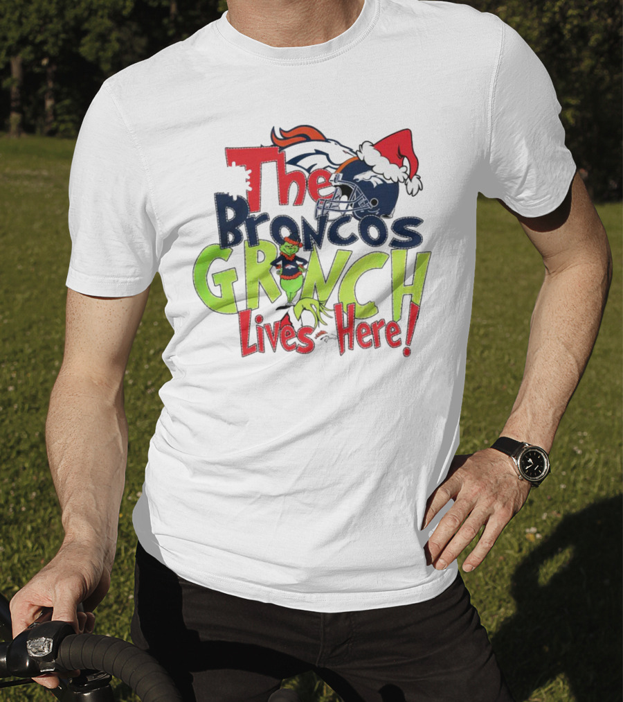 The Broncos Grinch Lives Here Christmas Denver Broncos Santa Hat Helmet T-Shirt