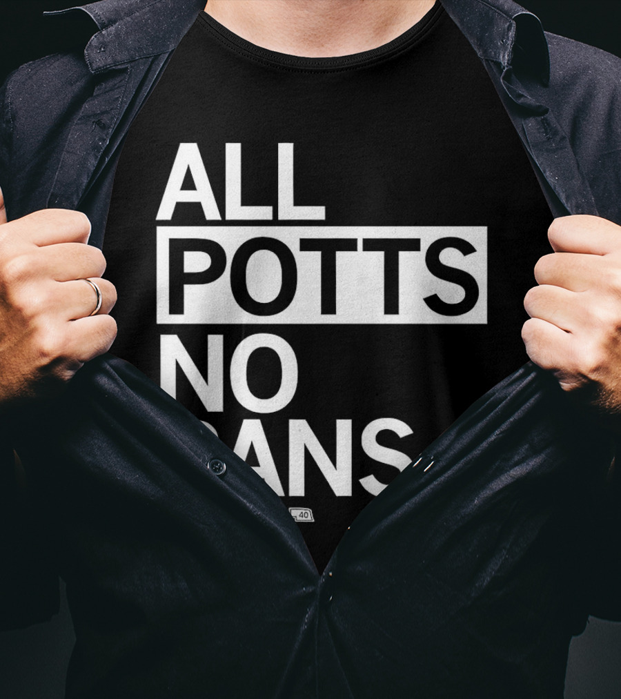 All Potts No Pans Natalie Potts 40 T-Shirt