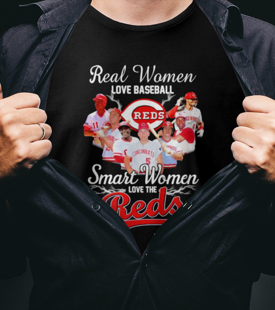 Real Women Love Baseball Cincinnati Reds Smart Women Love The Reds T-Shirt
