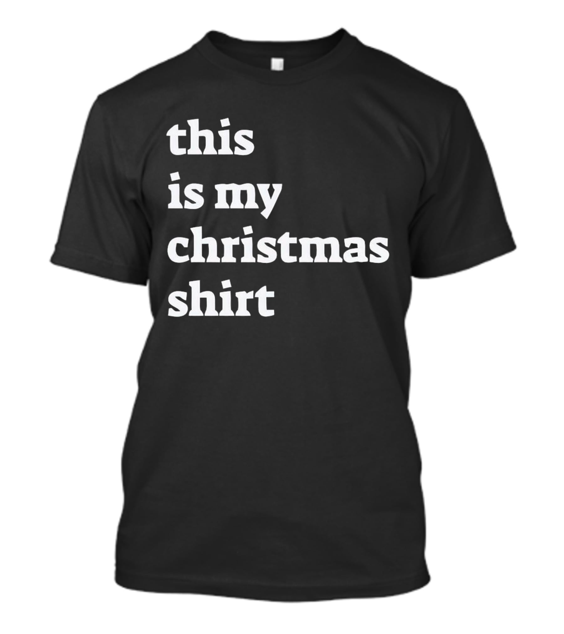 This Is My Christmas T-Shirt