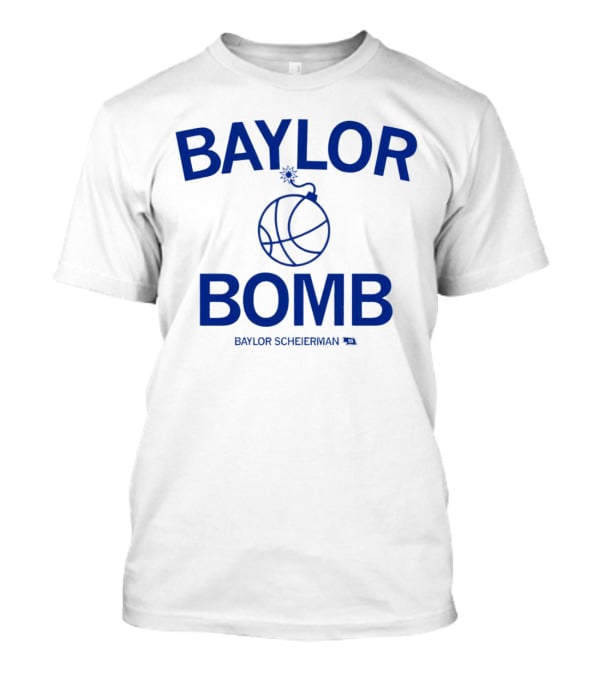Baylor Bomb Baylor Scheierman Basketball Bomb T-Shirt