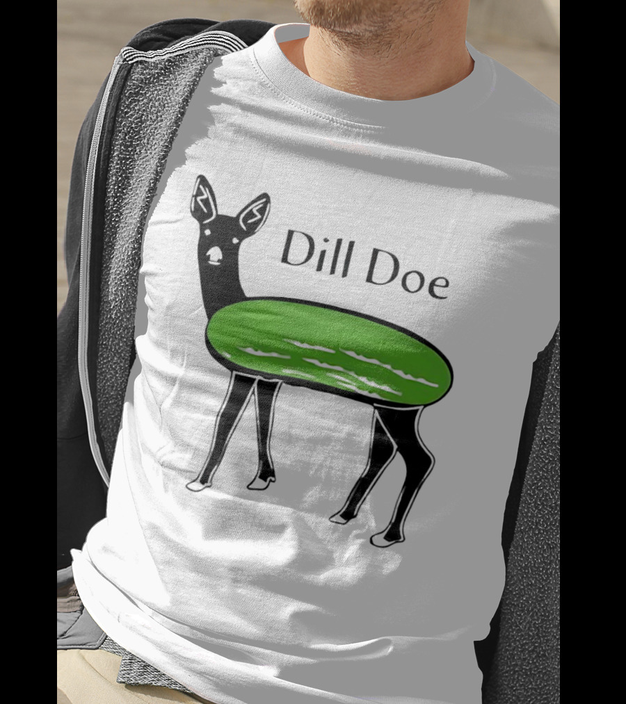 Dill Doe Deer Pickle Pun T-Shirt