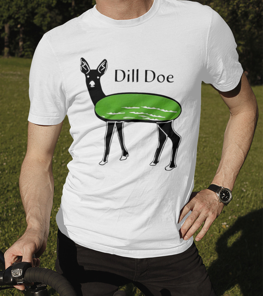 Dill Doe Deer Pickle Pun T-Shirt