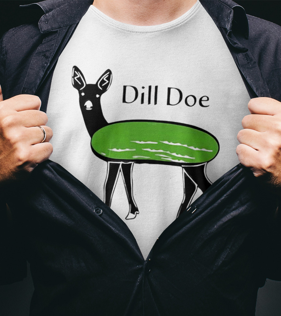 Dill Doe Deer Pickle Pun T-Shirt