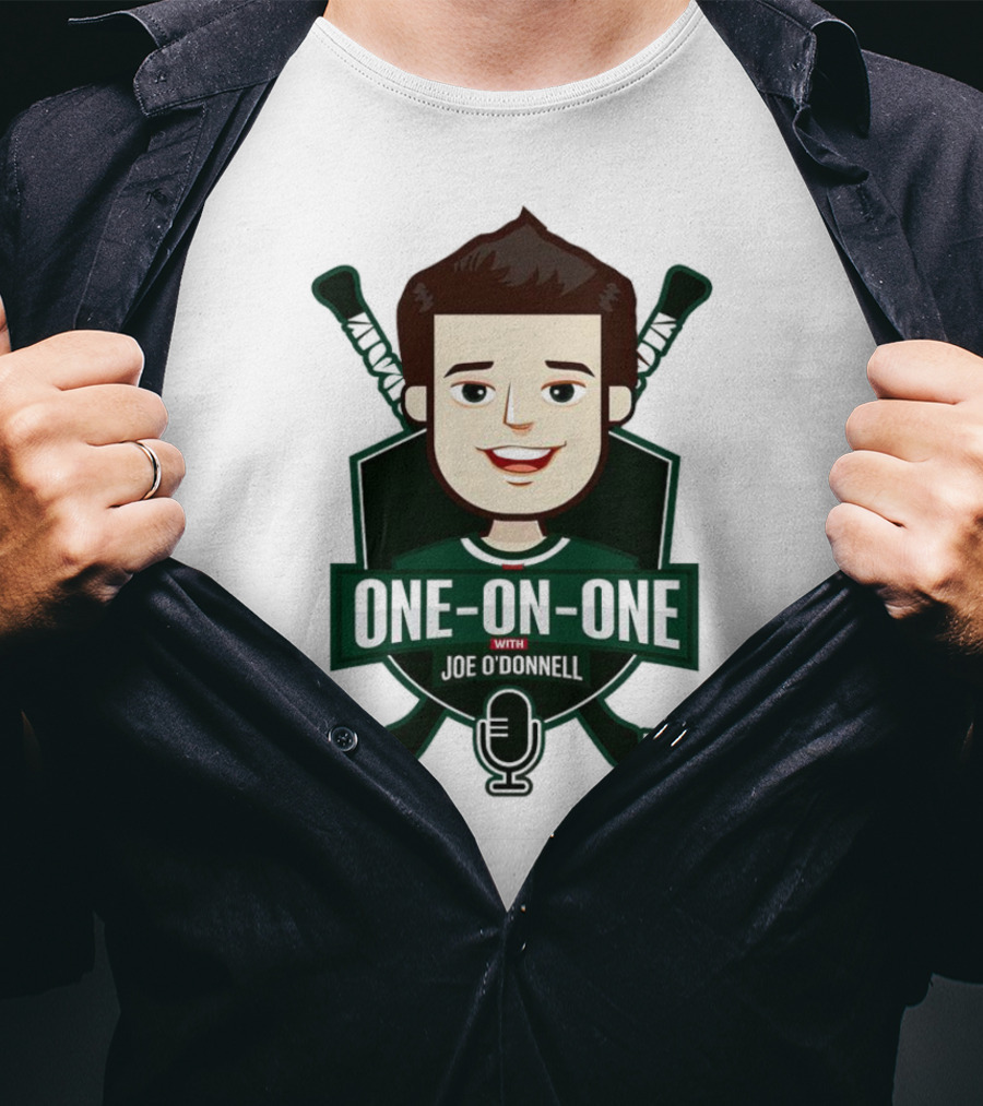 One On One With Joe O’Donnell Minnesota Wild Hockey Podcast T-Shirt