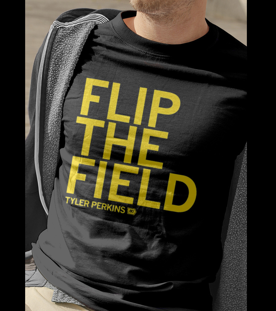 Tyler Perkins Flip The Field BO T-Shirt