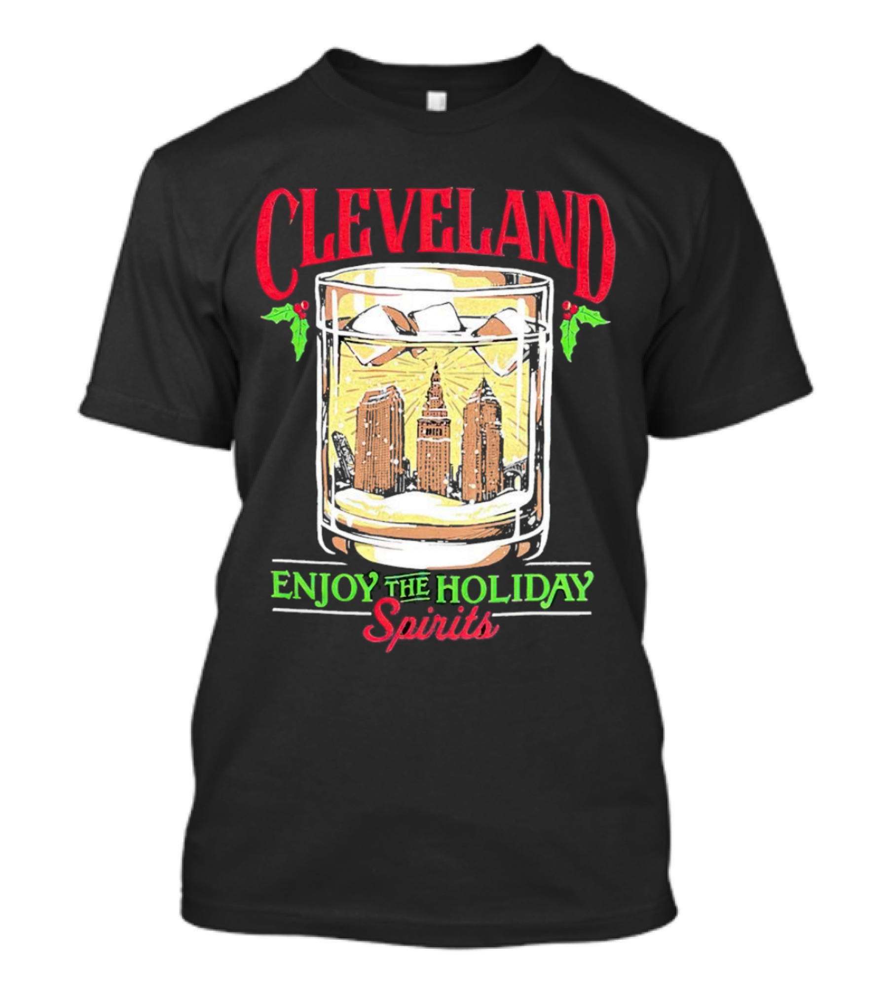 Cleveland Skyline In Whiskey Glass Enjoy The Holiday Spirits T-Shirt