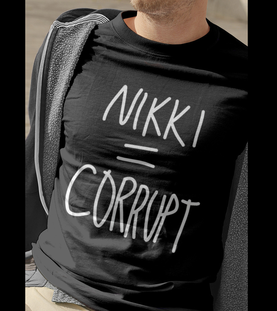 Nikki Equals Corrupt T-Shirt