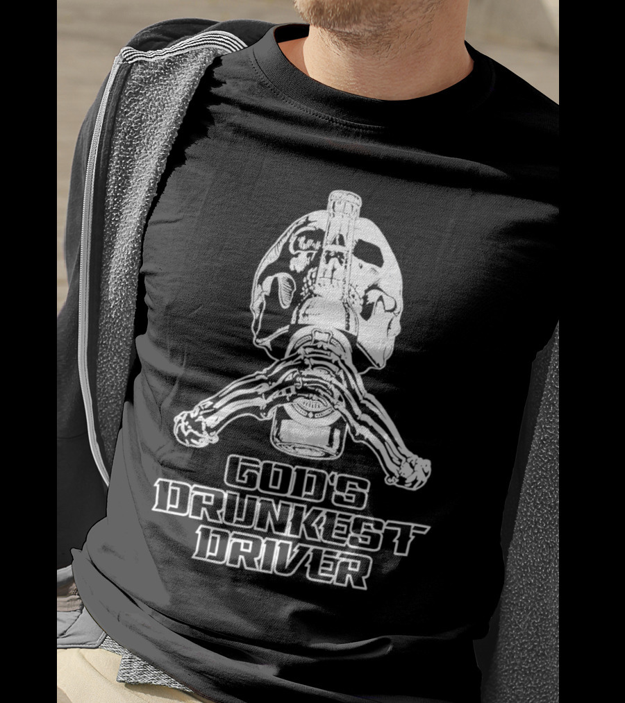 God's Drunkest Driver Skeleton Skull Holding Bottle T-Shirt