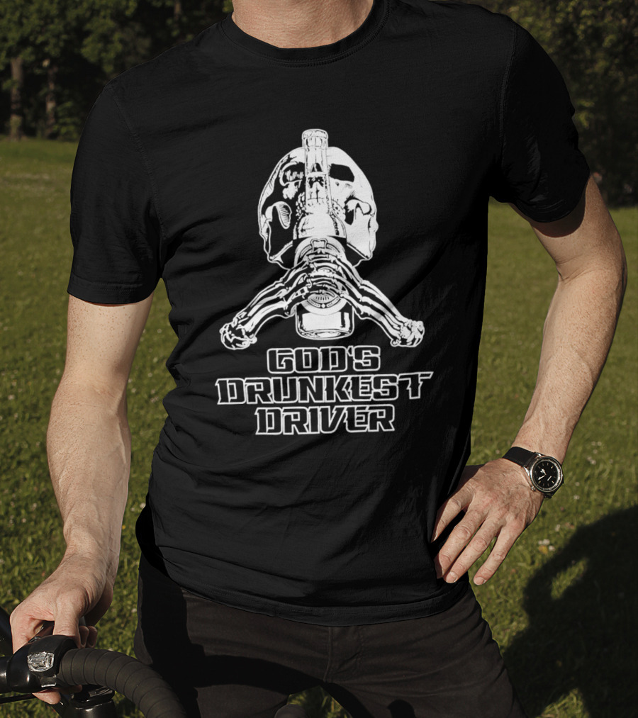 God's Drunkest Driver Skeleton Skull Holding Bottle T-Shirt