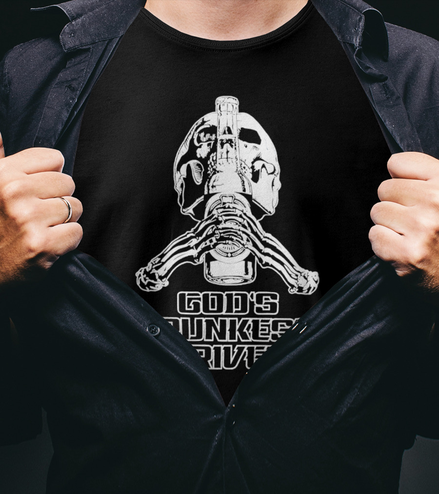 God's Drunkest Driver Skeleton Skull Holding Bottle T-Shirt