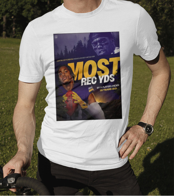 JUSTIN JEFFERSON PASSES RANDY MOSS FOR MOST REC YDS BY A PLAYER UNDER 25 YEARS OLD T-Shirt