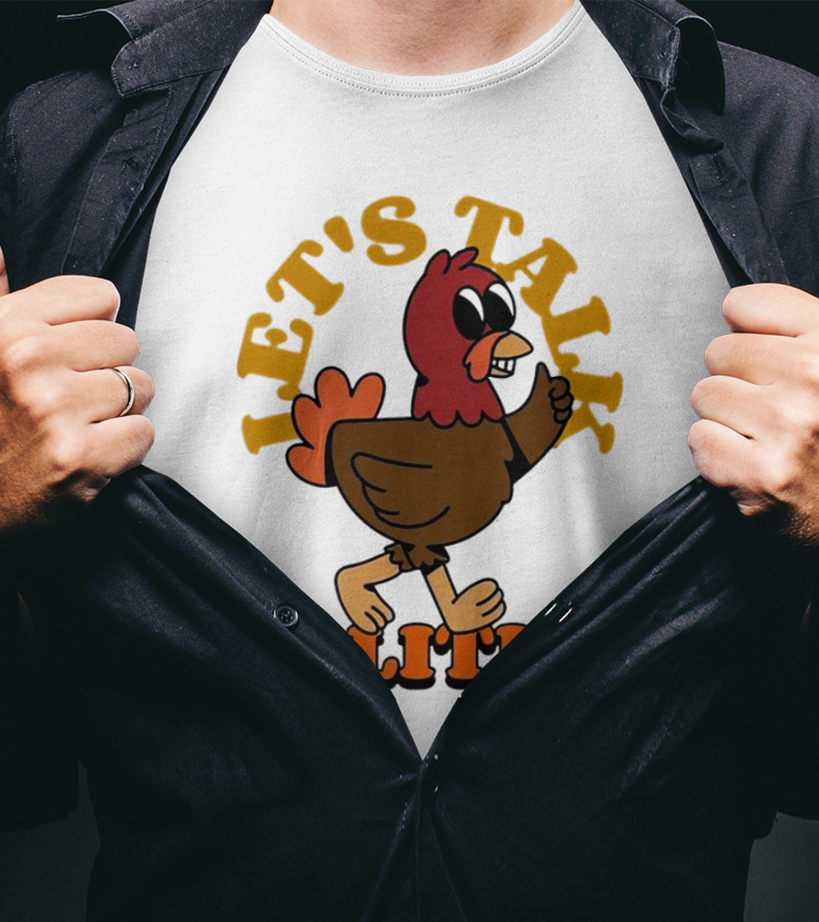 Let's Talk Politics Turkey T-Shirt