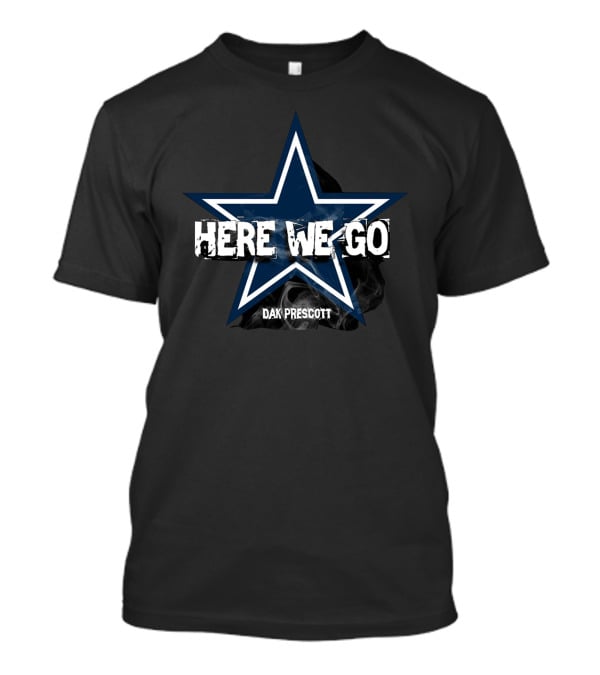 Dallas Cowboys Here We Go Dak Prescott Star T-Shirt