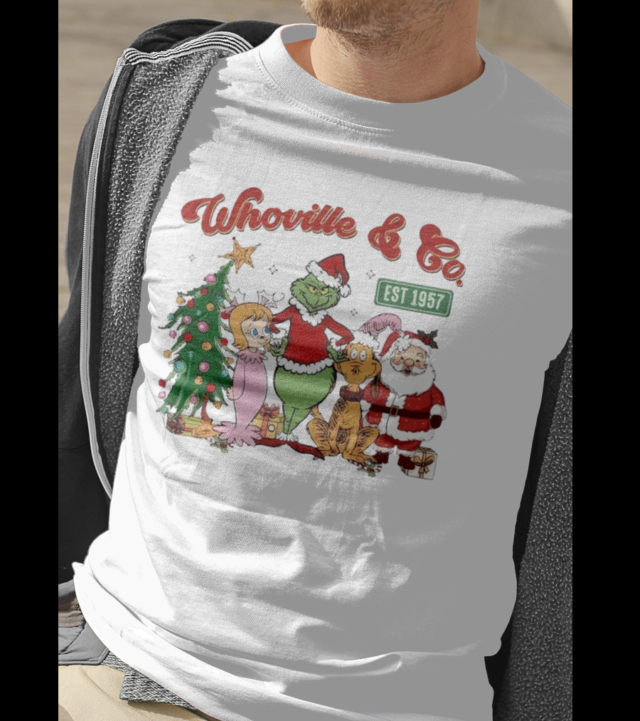 Whoville And Co Est 1957 Grinch Santa Max Cindy-Lou Christmas Tree T-Shirt