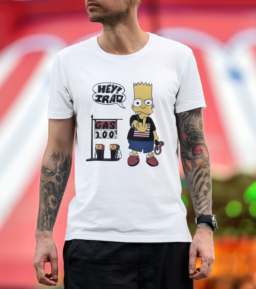 Bart Simpson Hey Iraq Gas 3.00 T-Shirt