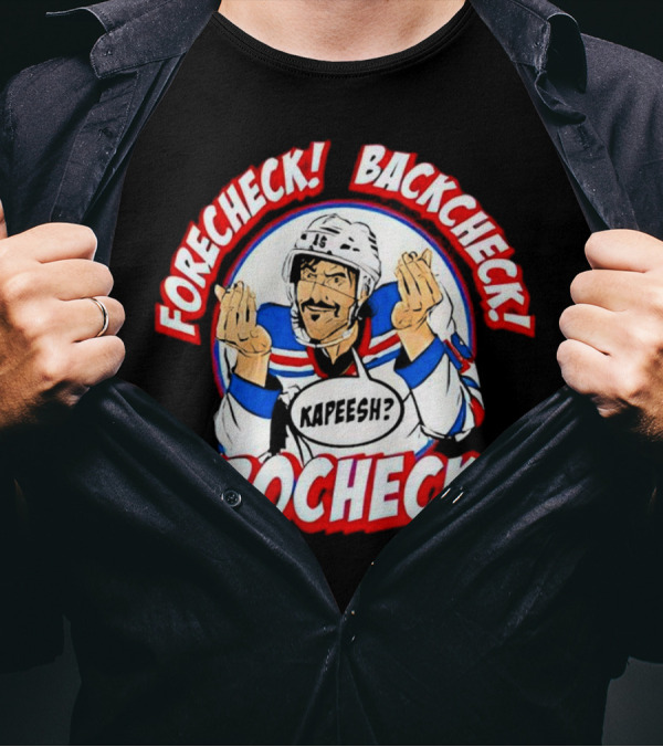 Forecheck Backcheck Trocheck Kapeesh Hockey Humor T-Shirt