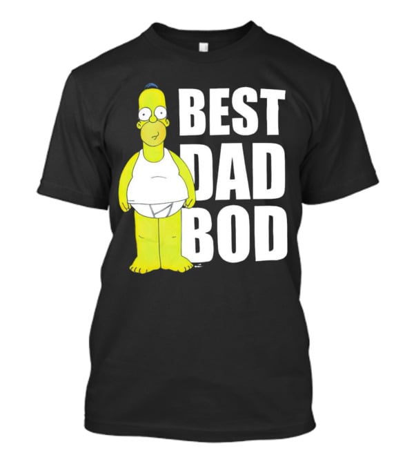 Homer Simpson Best Dad Bod The Simpsons T-Shirt