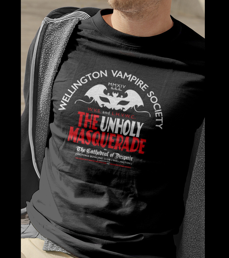 Wellington Vampire Society The Unholy Masquerade At The Cathedral Of Despair Victoria Bowling Club Wellington T-Shirt