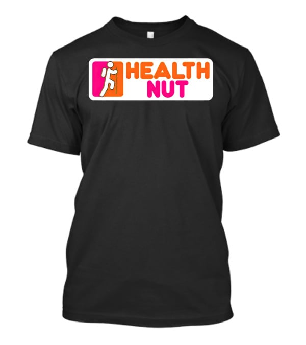 Health Nut Dunkin’ Donuts Logo Mashup T-Shirt