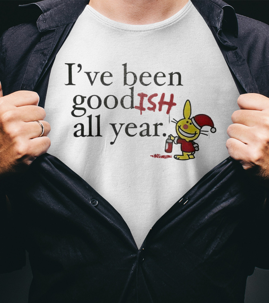 I’ve Been Good ISH All Year Christmas Cartoon Santa Hat Bunny T-Shirt