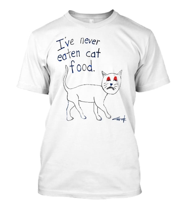 I’ve Never Eaten Cat Food Black Cat Drawing With Blue Mustache And Red Eyes T-Shirt