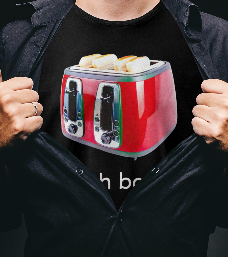 Toaster Bath Bomb T-Shirt