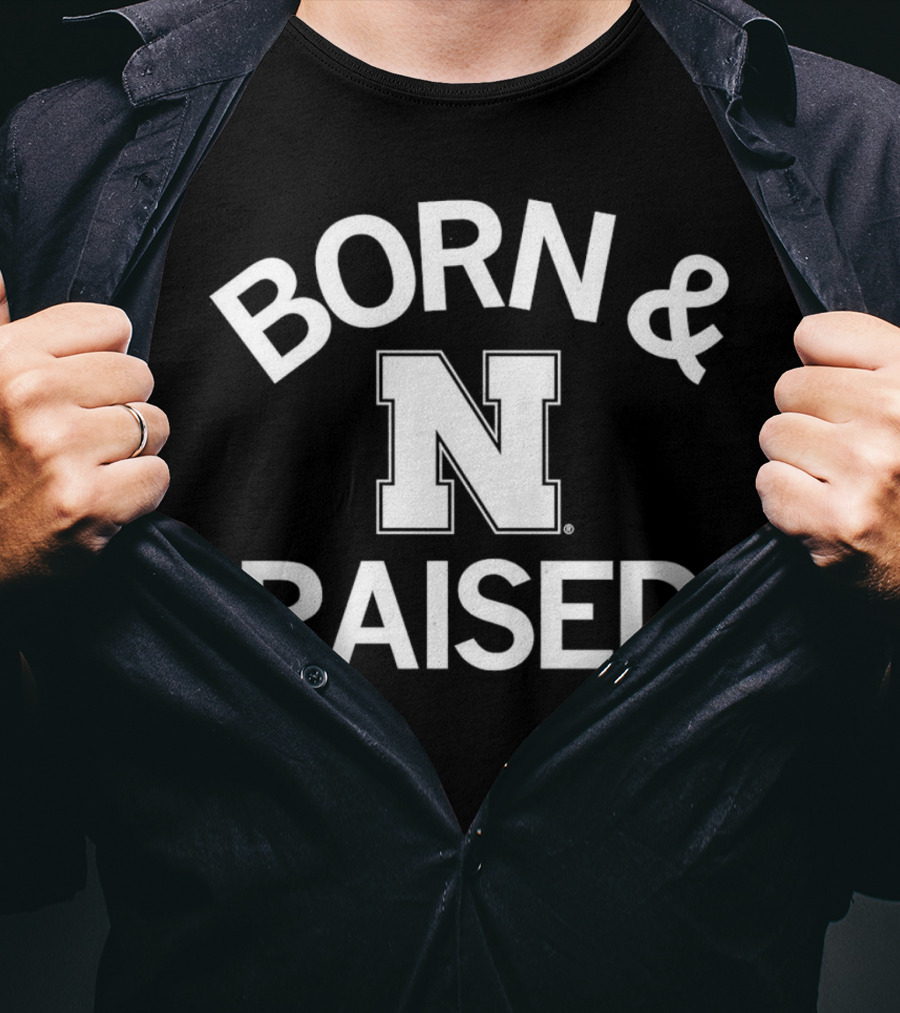 Born And Raised Nebraska Cornhuskers N T-Shirt