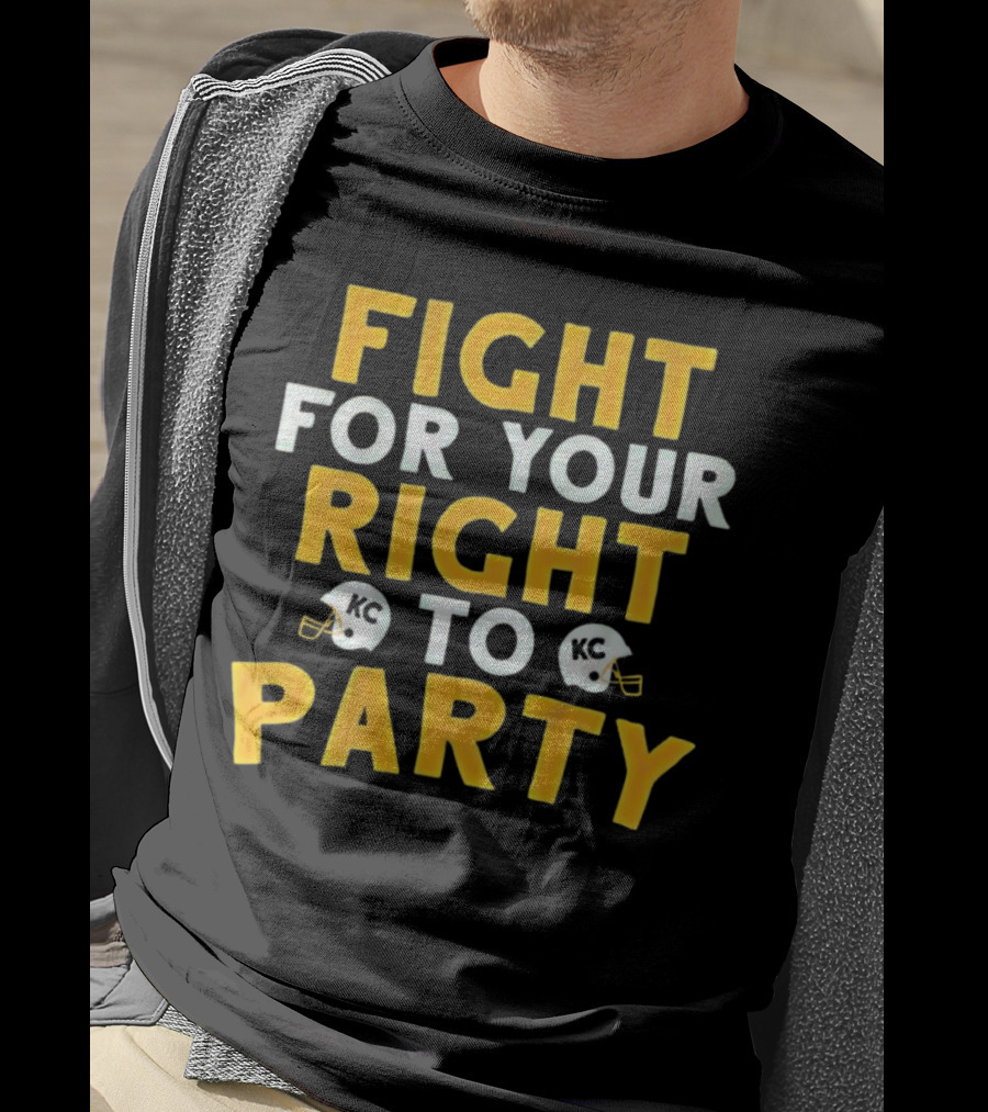 Kansas City Chiefs Fight For Your Right To Party KC Helmets T-Shirt