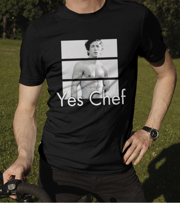 Yes Chef Jeremy Allen Neutral T-Shirt
