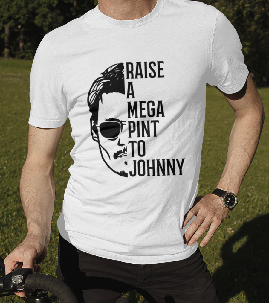 Raise A Mega Pint To Johnny T-Shirt
