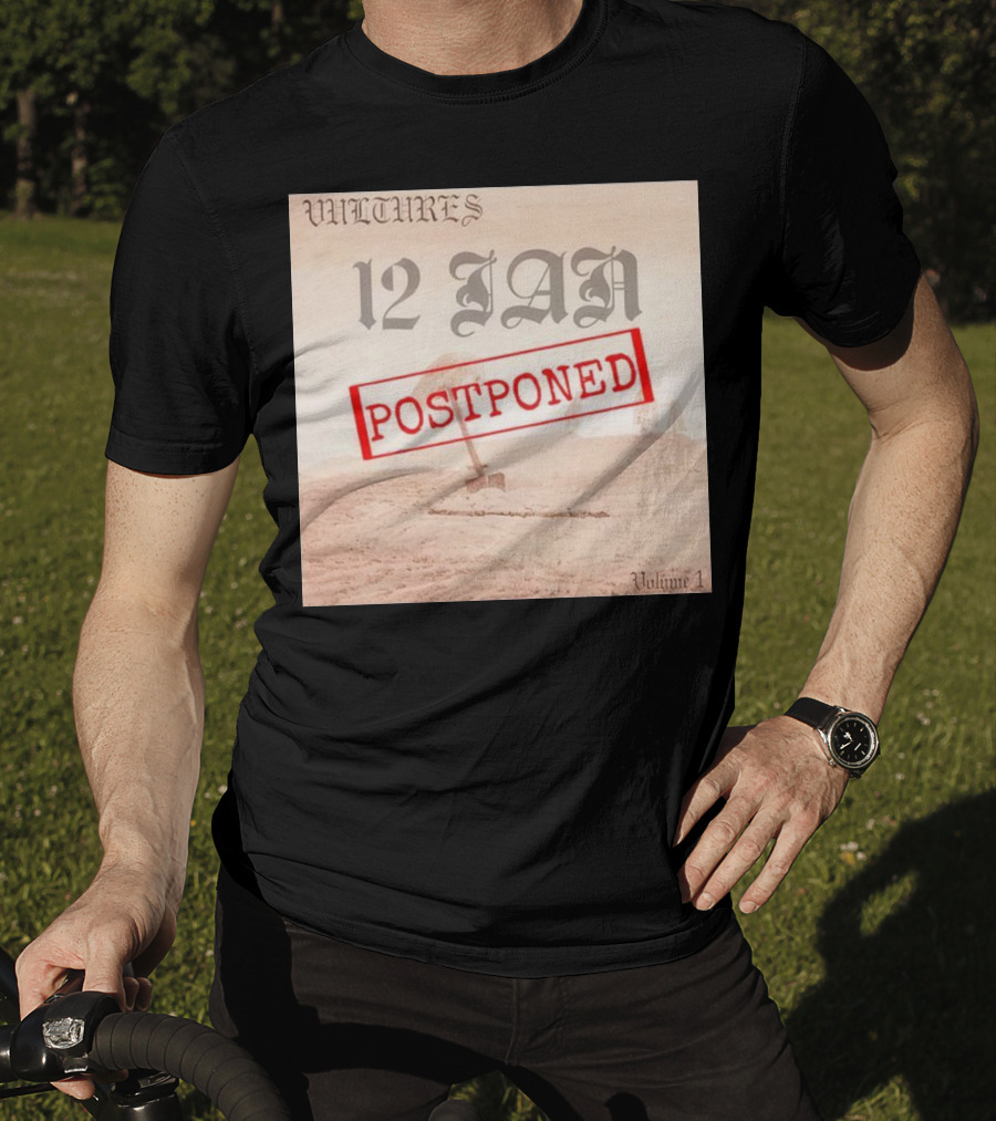 Vultures 12 Jan Postponed Volume 1 T-Shirt