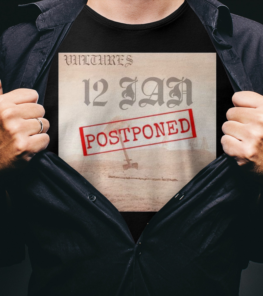 Vultures 12 Jan Postponed Volume 1 T-Shirt